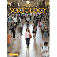 Test Bank for Sociology, 15E John J. Macionis